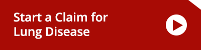 Start a claim for a Lung Disease Start a claim for a Lung Disease